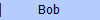 Bob